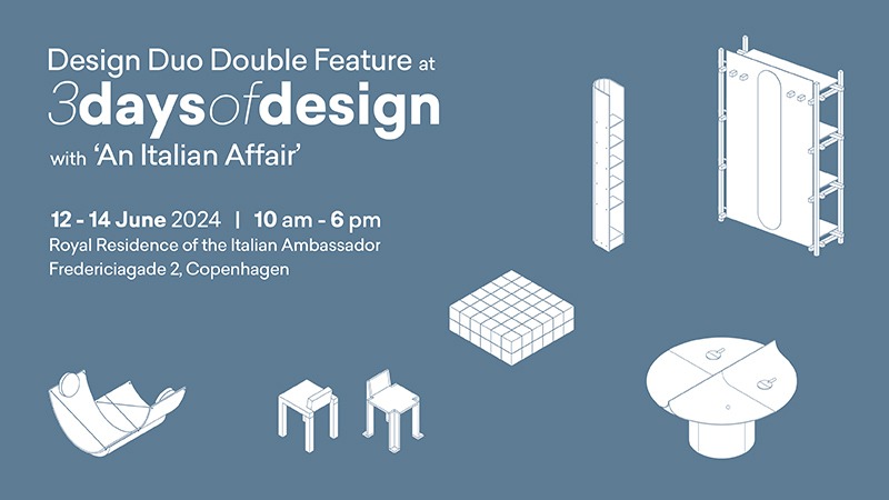 Design Duo Double Feature a 3 Days of Design con “An Italian Affair”